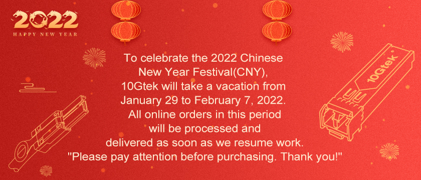 2022 Chinese New Year Festival notice - HiFiber